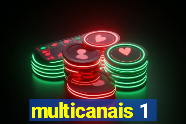 multicanais 1